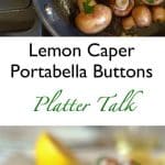 Lemon Caper Portabella Buttons