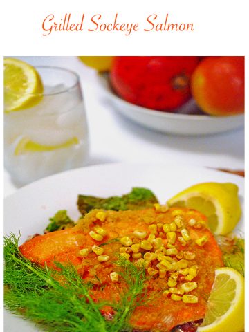 A plate of food, with Sockeye salmon