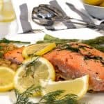 Lemon Dill Oven Roasted Salmon Recipe by Platter Talk