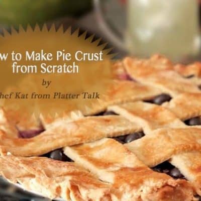 How to Make a Pie Crust from Scratch by Platter Talk