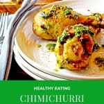 Chicken chimichurri on a white plate