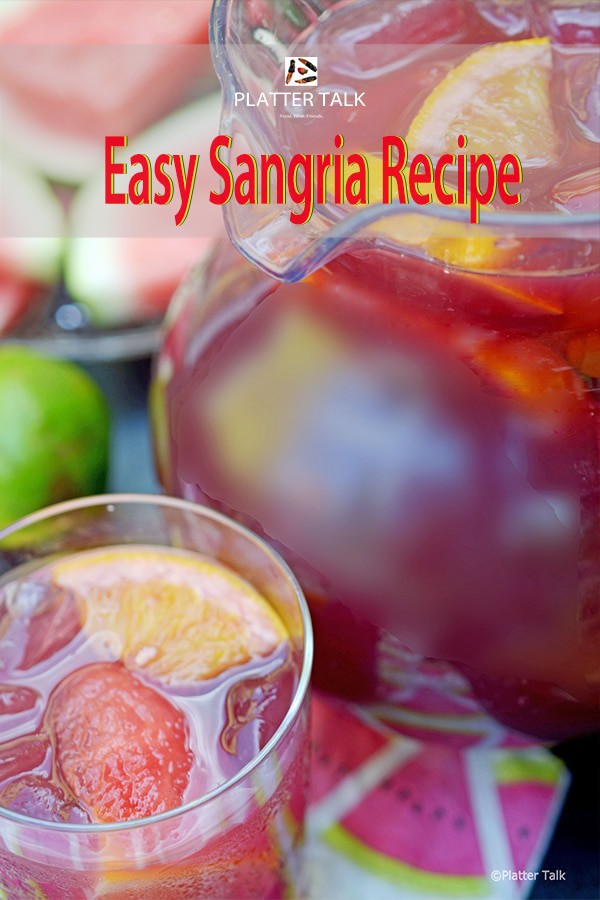 Easy Sangria Recipe Learn How to Make Sangria Platter Talk