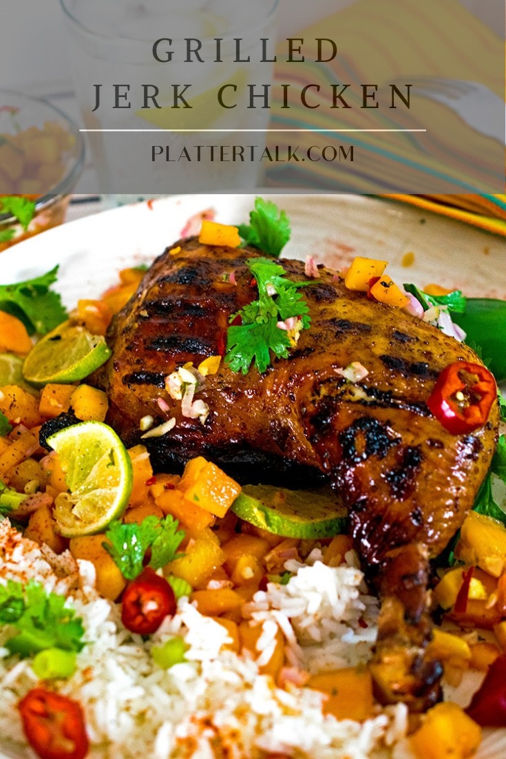 Jerk Chicken on the Grill Learn How to Make Jerk Chicken Platter Talk