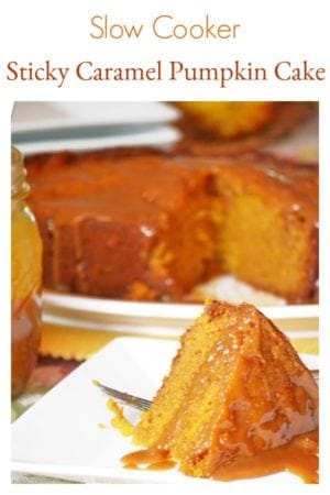 Slow Cooker Sticky Caramel Pumpkin Cake from Platter talk is a crock pot wonder. Your family and guests will never believe this came from a slow cooker.