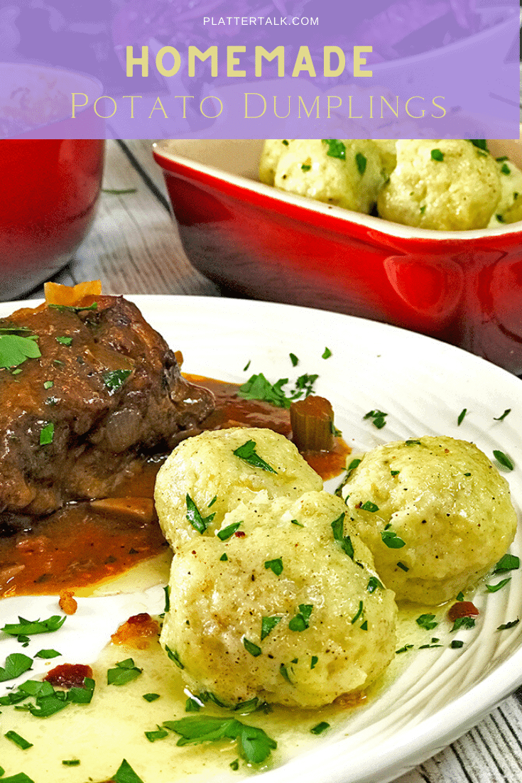 Homemade Potato Dumplings (Kartoffelknödel) Recipe Platter Talk