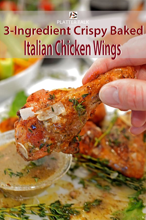 3 Ingredient Italian Baked Crispy Chicken Wings - A Platter Talk Recipe