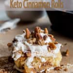 Keto cinnaomn roll with skillet