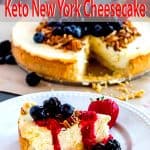 slice of keto new york cheesecake