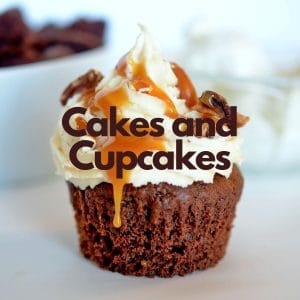 Cakes and Cupcakes